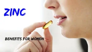 Zinc Benefits for Women